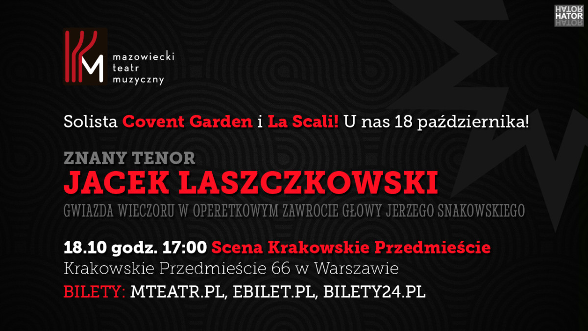 18.10.2015 –Jerzy Snakowski “Operetta’s Folly”. The evening Star of the concert–Jacek Laszczkowski