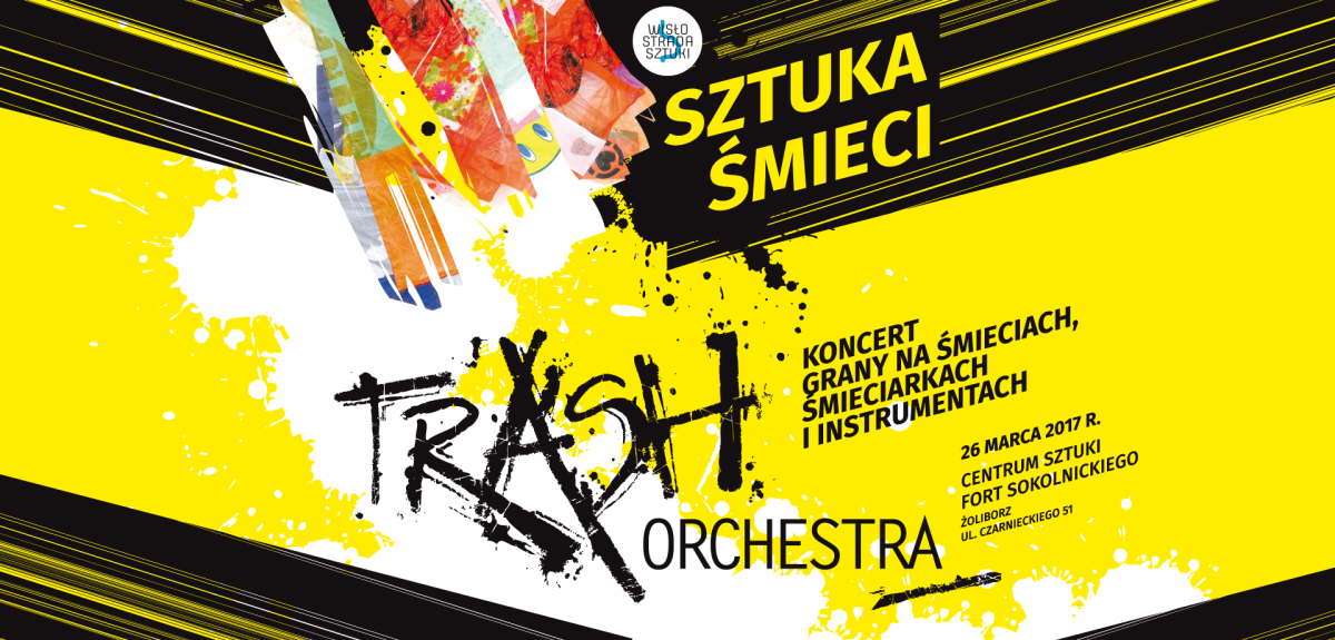Trash Orchestra Muzyka śmieci już w niedzielę w Warszawie!