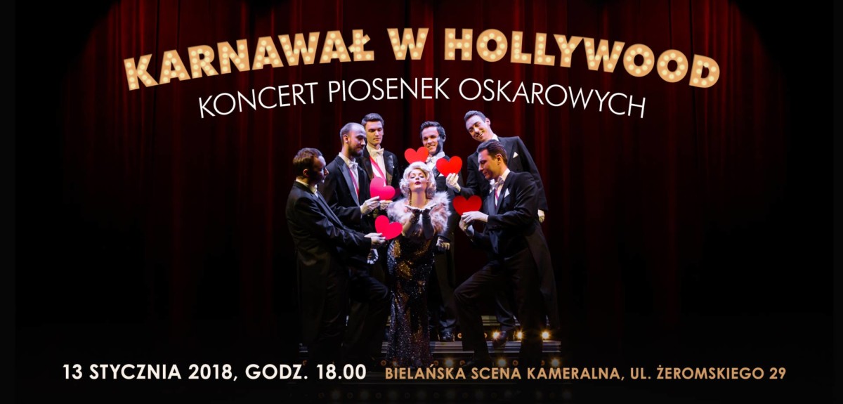 Karnawał w Hollywood- Koncert piosenek oscarowych