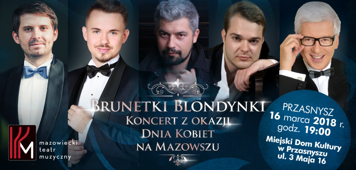 Brunetki Blondynki. Koncert z okazji Dnia Kobiet na Mazowszu