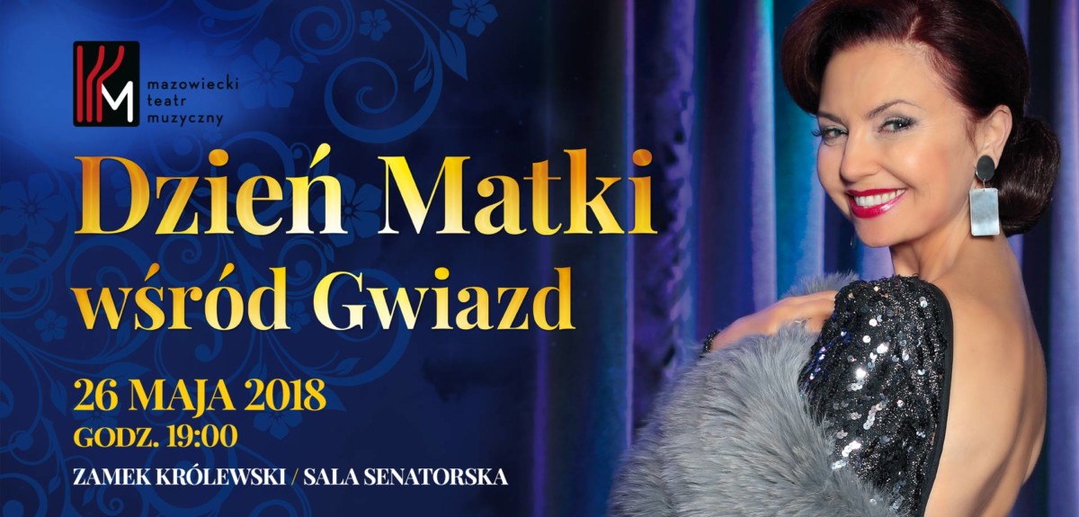 Dzień Matki wśród Gwiazd- koncert Grażyny Brodzińskiej i Adama Szerszenia- zakończenie sezonu artystycznego 2017/2018