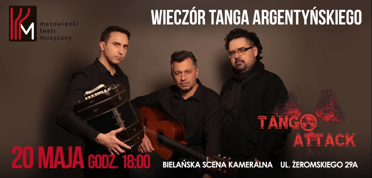 Tango Attack- wieczór tanga argentyńskiego