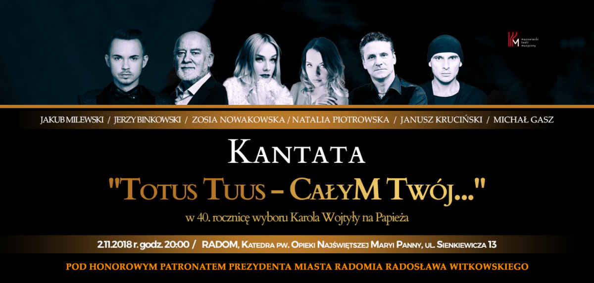 Kantata „Totus Tuus – CałyM Twój” Jakuba Milewskiego zabrzmi w murach radomskiej Katedry już 2 listopada!